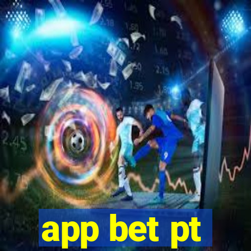 app bet pt