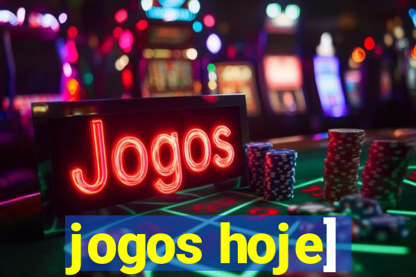 jogos hoje]