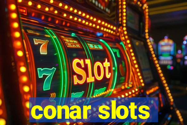 conar slots