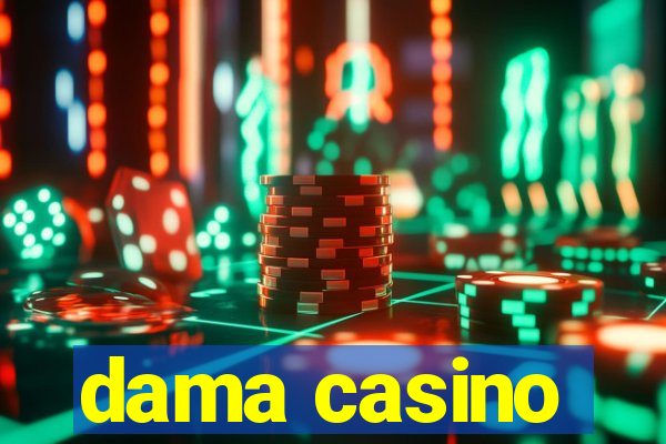 dama casino