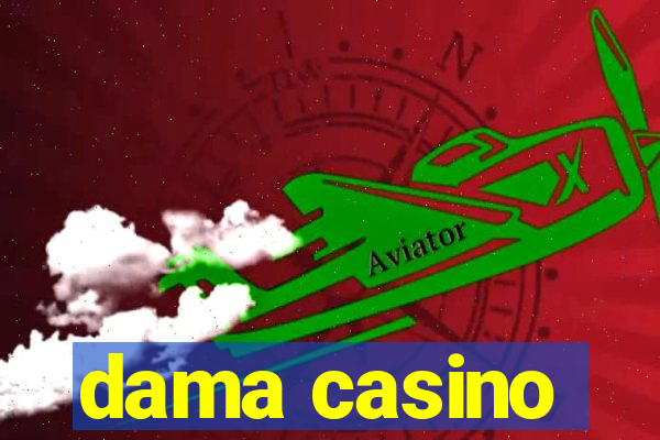 dama casino