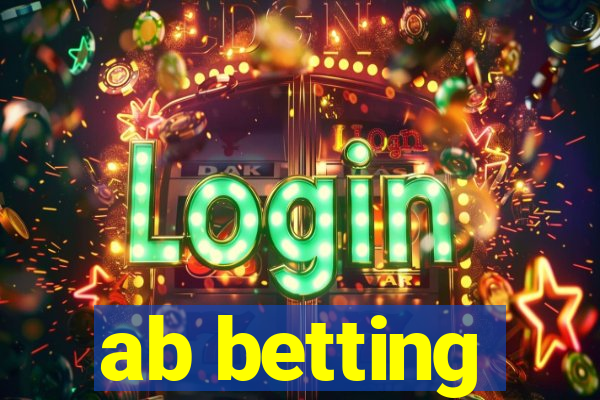 ab betting