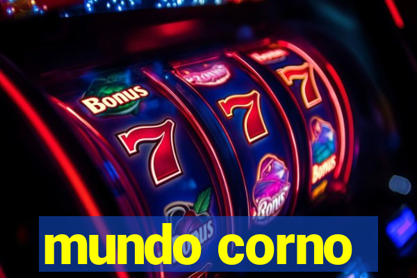 mundo corno