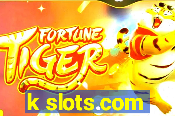 k slots.com