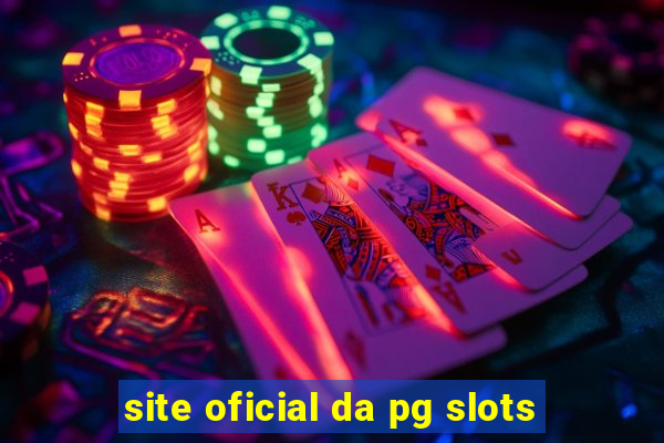 site oficial da pg slots