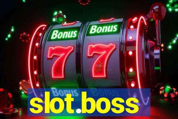 slot.boss