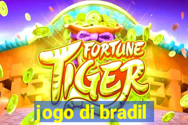 jogo di bradil