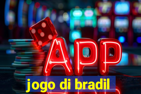 jogo di bradil