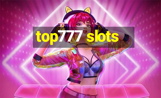 top777 slots