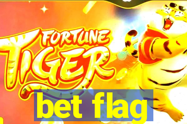 bet flag