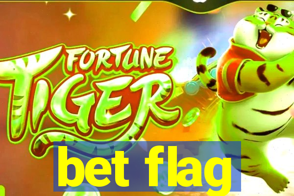 bet flag