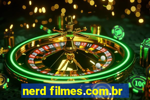 nerd filmes.com.br