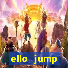 ello jump millionaire legend