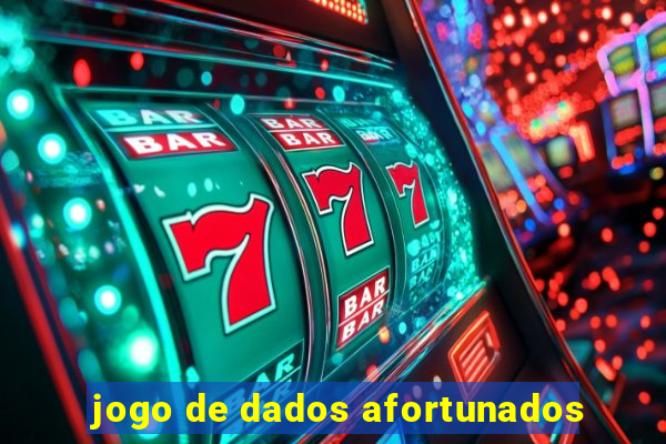 jogo de dados afortunados