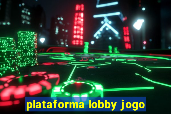 plataforma lobby jogo