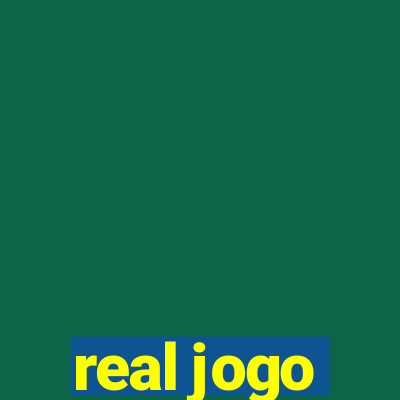 real jogo