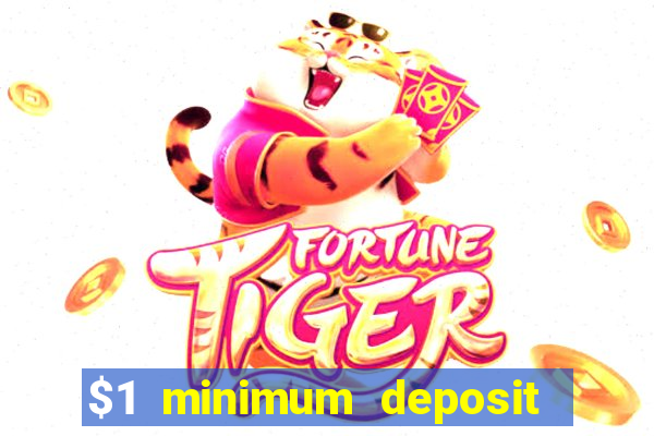 $1 minimum deposit casino new zealand