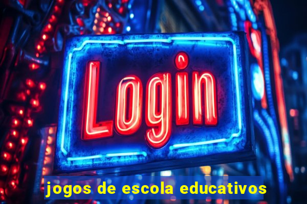 jogos de escola educativos