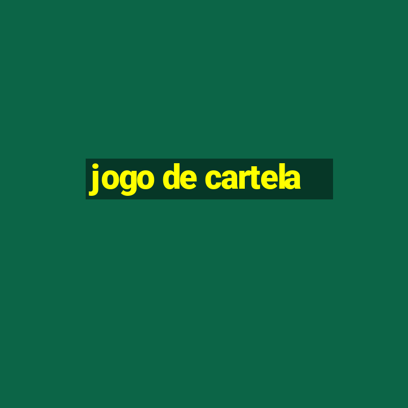 jogo de cartela