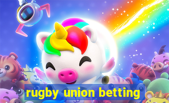 rugby union betting