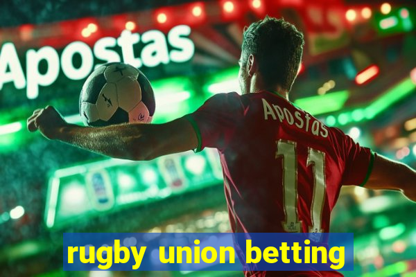 rugby union betting