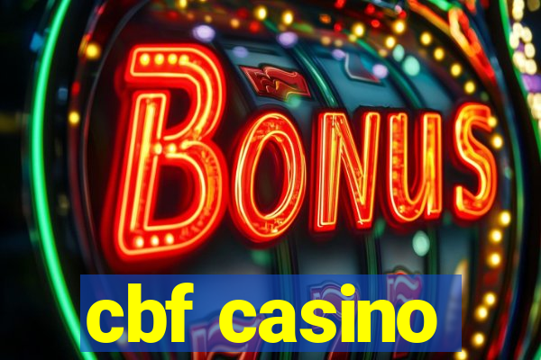 cbf casino