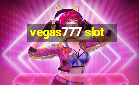 vegas777 slot