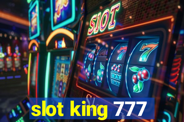 slot king 777