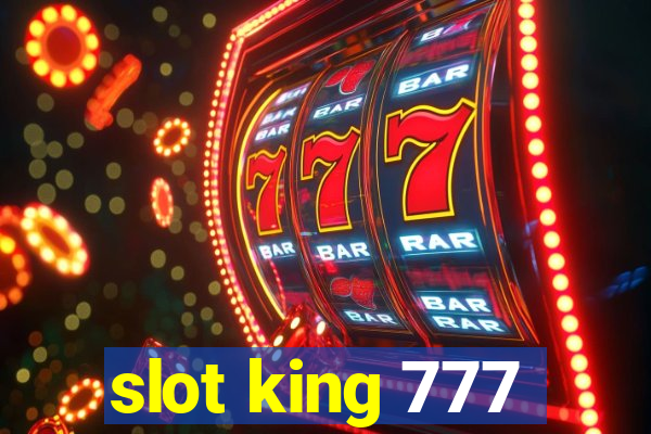 slot king 777