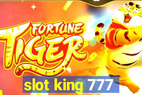 slot king 777