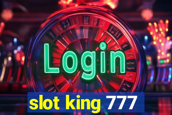 slot king 777