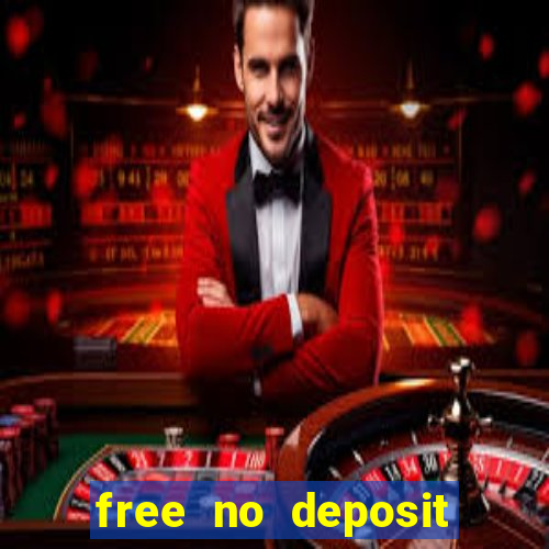 free no deposit bonuses casino