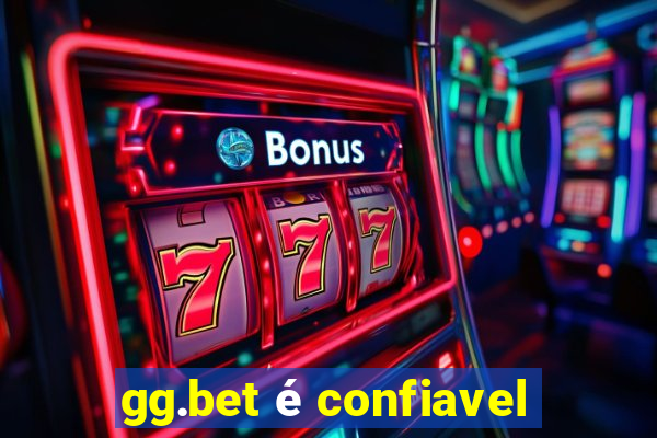 gg.bet é confiavel