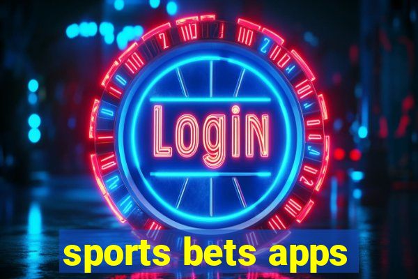 sports bets apps