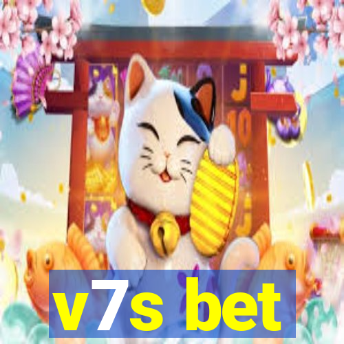 v7s bet