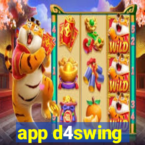 app d4swing