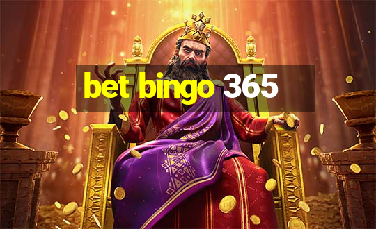 bet bingo 365