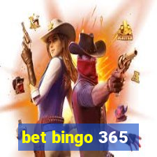 bet bingo 365