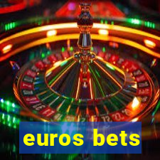 euros bets