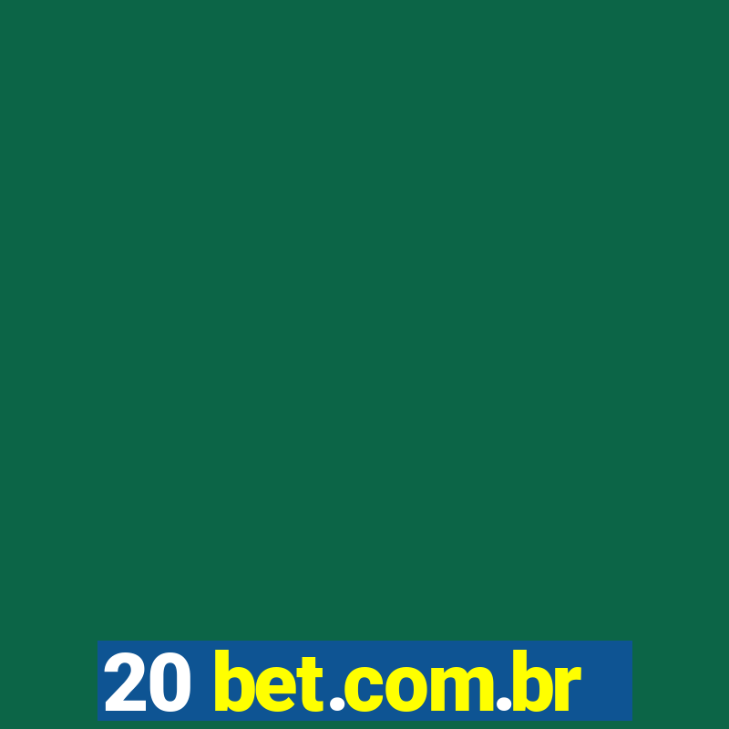 20 bet.com.br