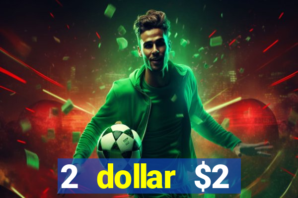 2 dollar $2 deposit casino free spins