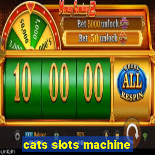 cats slots machine