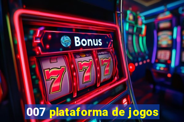 007 plataforma de jogos