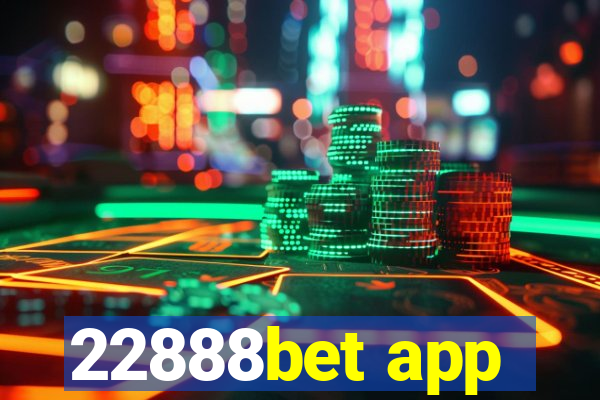 22888bet app