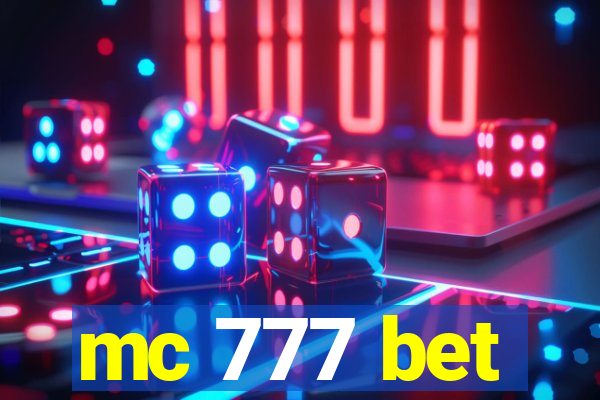 mc 777 bet