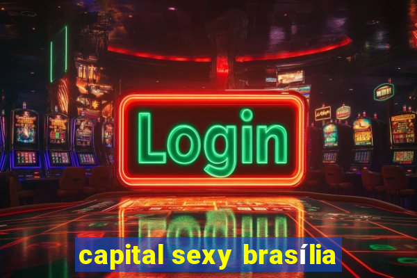 capital sexy brasília