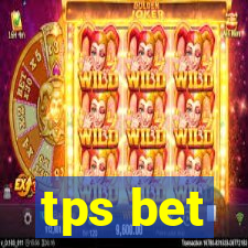 tps bet