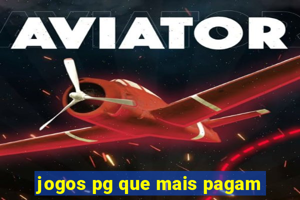 jogos pg que mais pagam