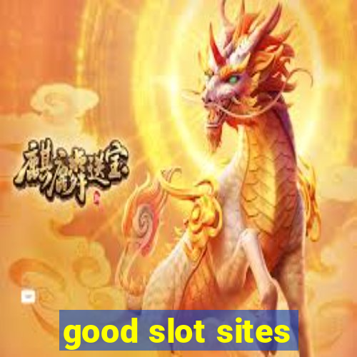 good slot sites