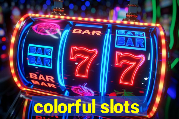 colorful slots